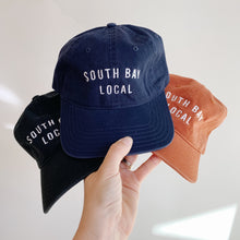 Load image into Gallery viewer, South Bay Local Dad Hat *MORE COLORS*